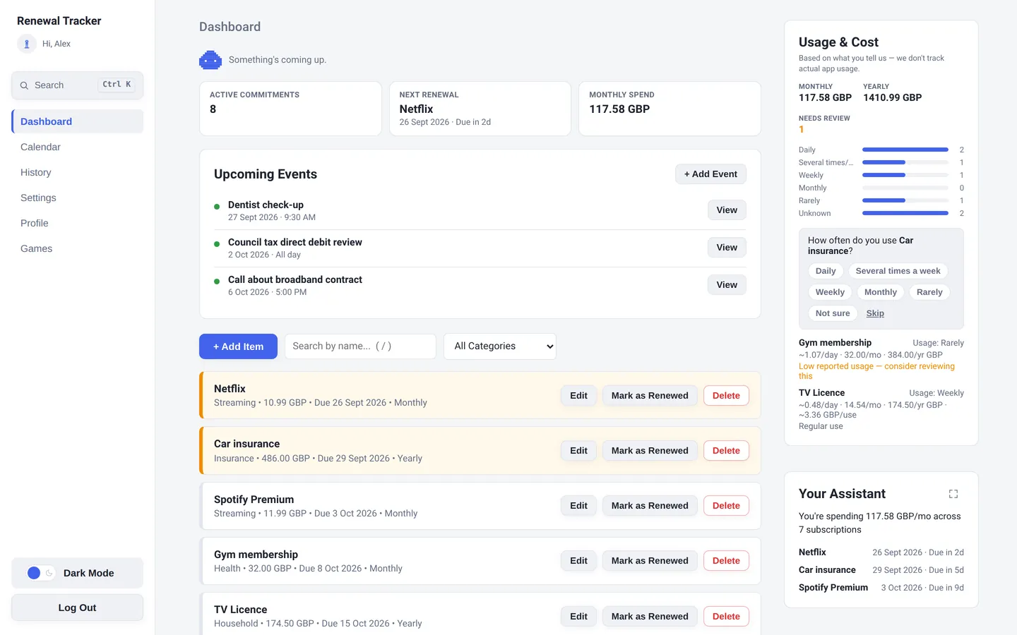 The Renewal Tracker dashboard: eight tracked items with Netflix and car insurance flagged as due soon, a monthly spend of 117.58 GBP, upcoming events, and a Usage and Cost panel.
